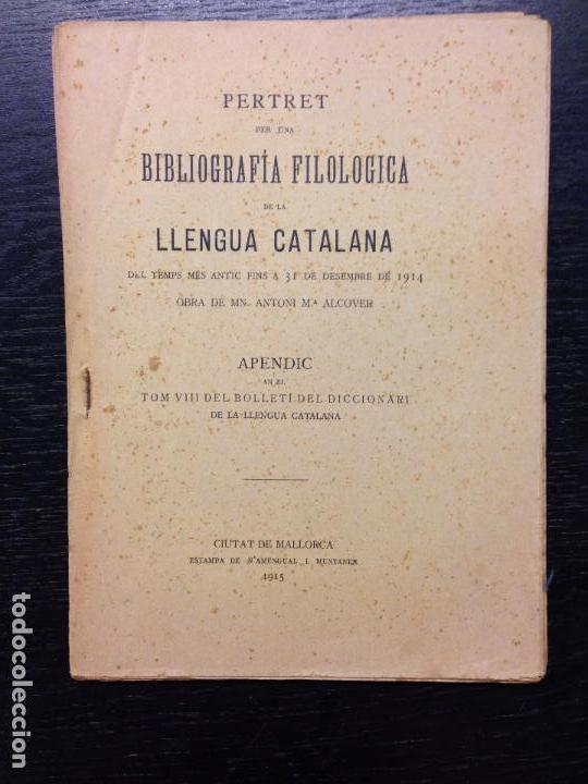 Coberta de Pertret per una bibliografia filològica de la llengua catalana del temps més antic fins a 31 de desembre de 1914