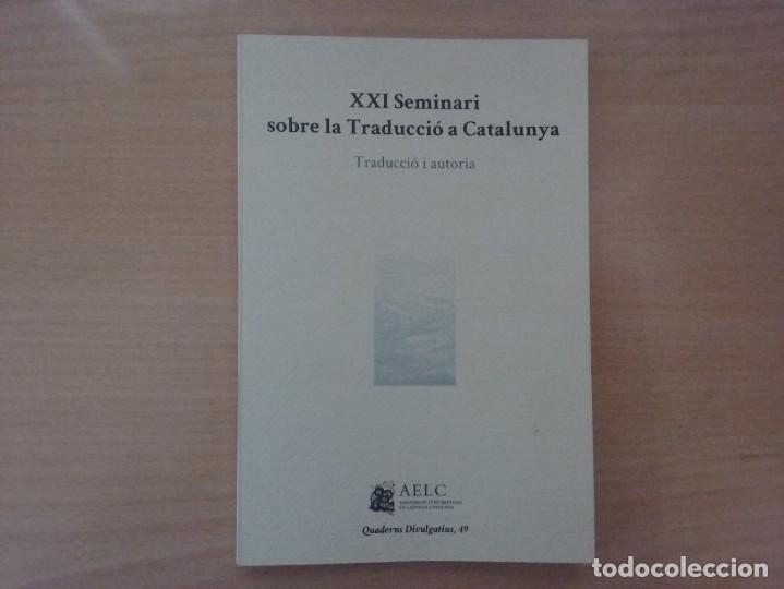 Coberta de XXI Seminari sobre la Traducció a Catalunya