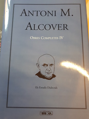 Coberta de Antoni M. Alcover  Obres Completes IV