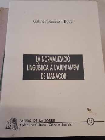 Coberta de La normalització lingüística a l'Ajuntament de Manacor