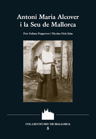 Coberta de Antoni Maria Alcover i la Seu de Mallorca