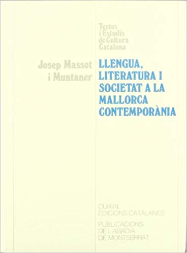 Coberta de Llengua, literatura i societat a la Mallorca contemporània