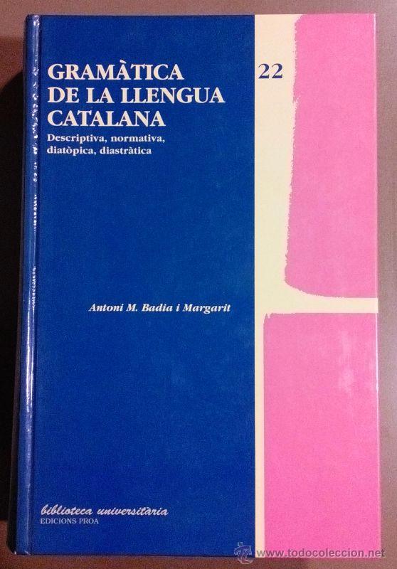Coberta de Gramàtica de la llengua catalana. Descriptiva, normativa, diatòpica, diastràtica