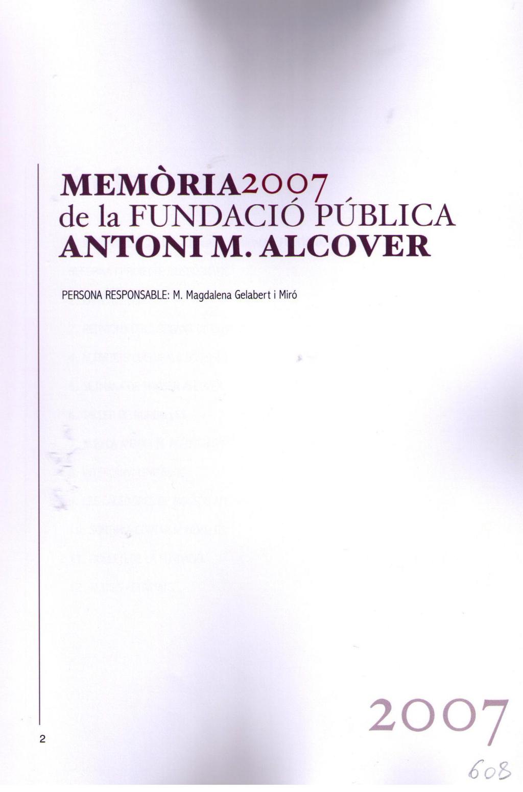 Coberta de Memòria 2007 de la fundació Pública Antoni M. Alcover