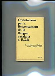 Coberta de Orientacions per a l'ensenyament de la llengua catalana a E.G.B