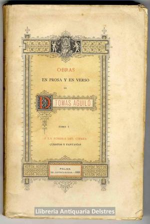 Coberta de Obras en prosa y en verso de Tomàs Aguiló  (tomo VII)