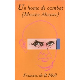 Coberta de Un home de combat (Mossèn Alcover) tercera edició